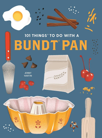 101 Things to Do With a Bundt® Pan, new edition